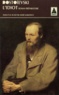 Fédor Mikhaïlovitch Dostoïevski - L'idiot - Volume 3, Roman préparatoire.