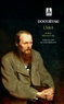 Fédor Mikhaïlovitch Dostoïevski - L'idiot - Volume 3, Roman préparatoire.