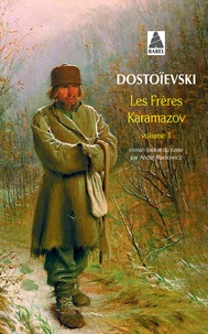 Fédor Mikhaïlovitch Dostoïevski - Les frères Karamazov - Tome 1.