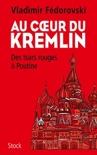 Au coeur du Kremlin