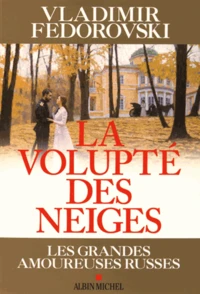 La volupté des neiges