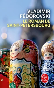 Le roman de Saint-Pétersbourg