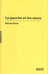 La gauche et les siens