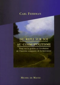 Du repli sur soi au cosmopolitisme
