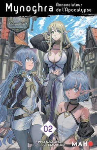 Mynoghra, Annonciateur de l'Apocalypse Tome 2