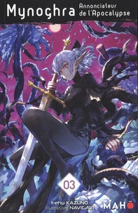 Mynoghra, Annonciateur de l'Apocalypse Tome 3