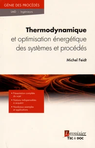Thermodynamique et optimisation énergétique des systèmes et procédés