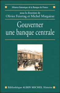 Gouverner une banque centrale