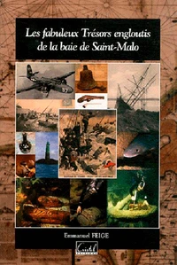 Les fabuleux Trésors engloutis de la baie de Saint-Malo