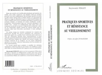 Pratiques sportives et résistance au vieillissement