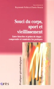 Souci du corps, sport et vieillissement