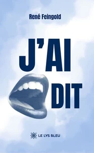 J'ai dit