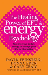 The Healing Power of EFT & Energy Psychology