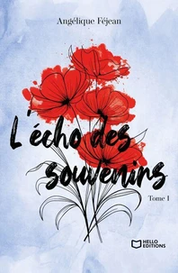 L'écho des souvenirs - Tome I