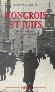 Hongrois et Juifs
