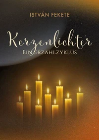 Kerzenlichter - Ein Erzählzyklus