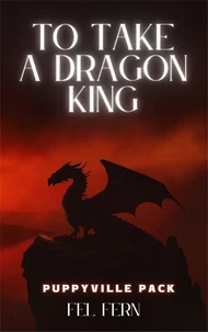 To Take a Dragon King