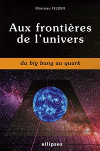 Aux frontières de l'univers