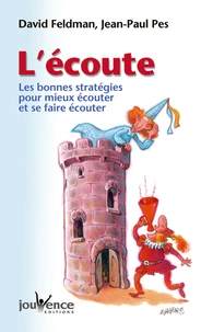 L'écoute.