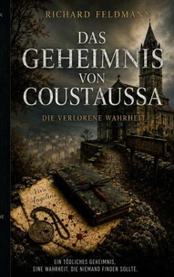 Das Geheimnis von Coustaussa