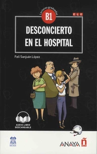 Desconcierto en el hospital