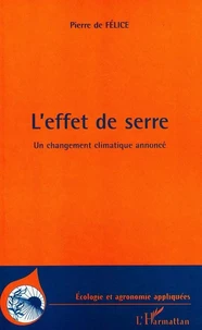 L'effet de serre.