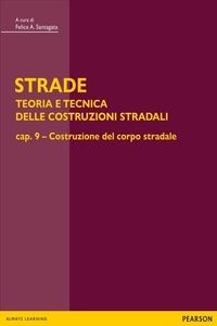 Felice Santagata - STRADE – cap. 9 Costruzione del corpo stradale.