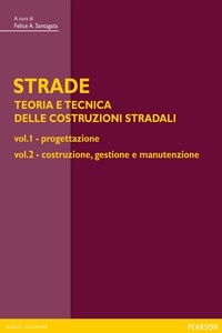 Felice Santagata - STRADE – voll. 1 e 2.