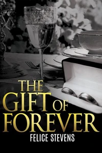 The Gift of Forever