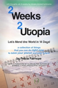  Felicia Fairhope - 2 Weeks 2 Utopia.