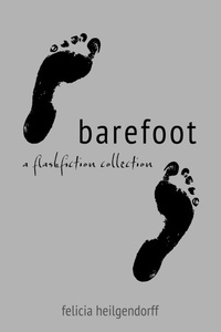 Téléchargez des livres sur ipod shuffle Barefoot DJVU ePub par Felicia Heilgendorff