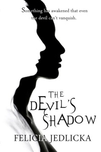  Felicia Jedlicka - The Devil's Shadow (Book 2 of the Sister Witches).