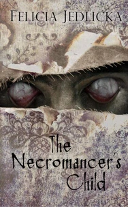 The Necromancer's Child