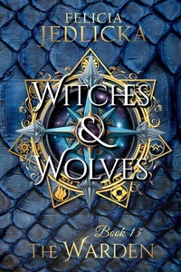 Witches and Wolves