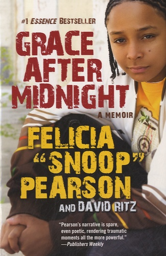 Felicia Pearson - Grace After Midnight : A Memoir.