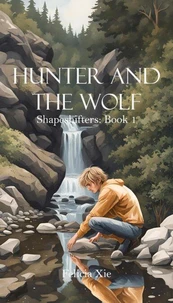 Hunter and the Wolf