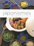 Félicie Toczé - Japonismes - Recettes végétales d'inspiration japonaise.