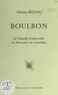 Félicien Betton et O. Lombard - Boulbon - La chapelle St-Marcellin, la procession des Bouteilles.