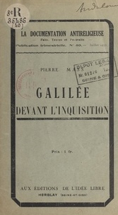 Félicien Challaye et André Lorulot - Galilée devant l'Inquisition.