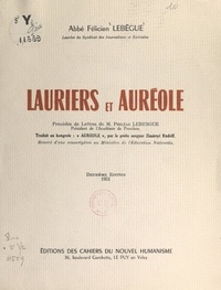 Félicien Lebègue et Philéas Lebesgue - Lauriers et auréoles.
