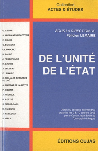 Félicien Lemaire - De l'unité de l'Etat.