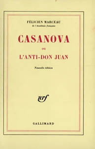 Casanova ou l'anti-Don Juan