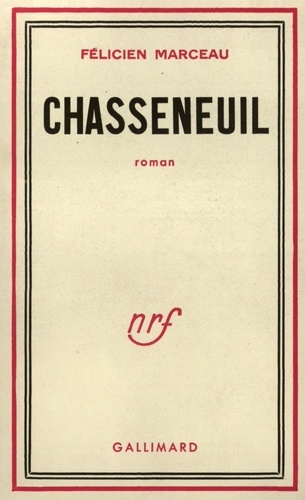 Félicien Marceau - Chasseneuil.