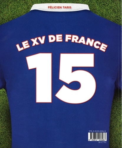 Le XV de France. Toute une histoire  Edition 2022