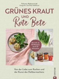 Grünes Kraut &amp; Rote Bete