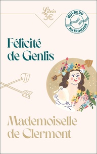Félicité de Genlis - Mademoiselle de Clermont.