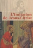 Félicité de Lamennais - L'Imitation de Jésus-Christ.