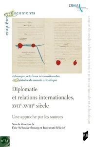 Diplomatie et relations internationales, XVIIe-XVIIIe siècle