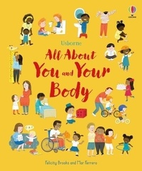 Felicity Brooks et Mar Ferrero - All About You and Your Body.