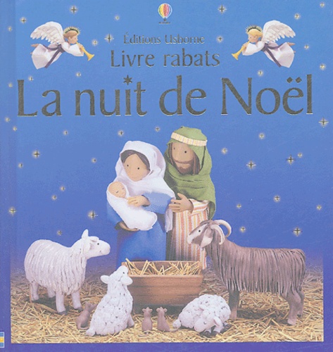 Felicity Brooks et Jo Litchfield - La nuit de Noël.